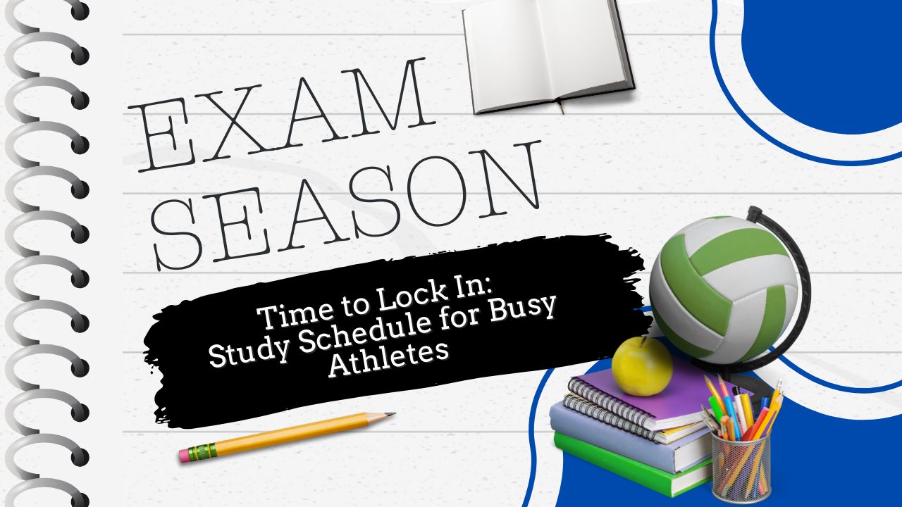 Time to Lock In: Crafting a Study Schedule That Works for Athletes