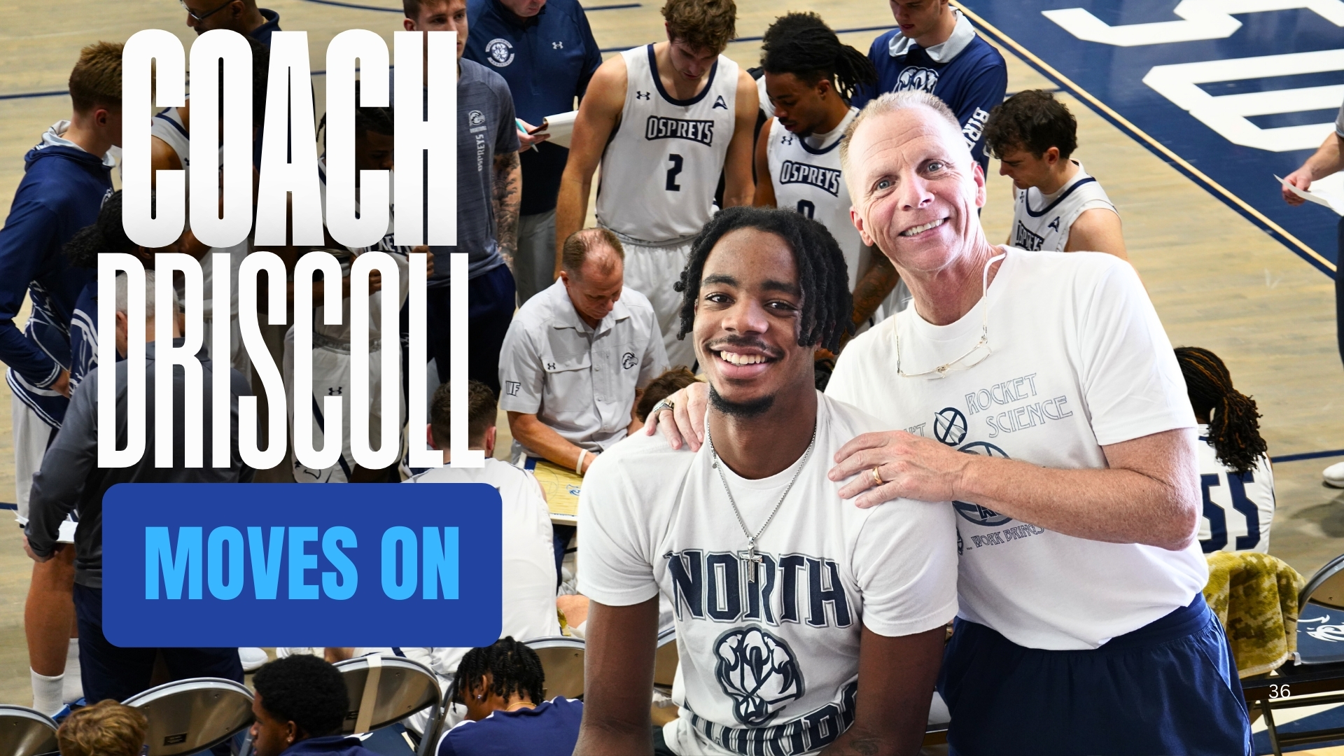 From Foundation to Fragmented: Coach Driscoll’s Departure Closes a Grit Era at UNF