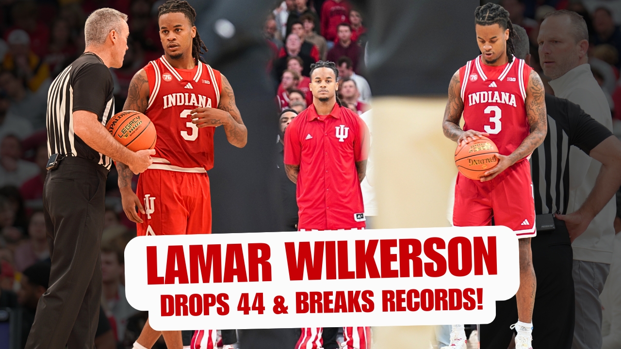 Lamar Wilkerson’s Historic Night vs Penn State Nittany Lions — What It Means for IU History & His Draft Outlook