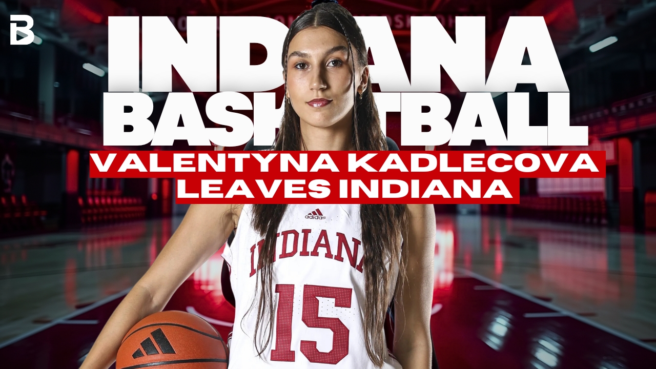 Indiana Women's Basketball Starter Leaves Program After Being Benched: The Valentyna Kadlecova Story and What It Reveals About Modern College Basketball