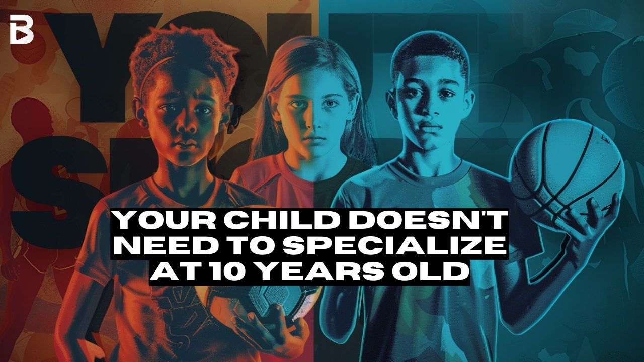 Your Kid Doesn't Need to Specialize at 10 : Why College Coaches Are Now Recruiting Multi-Sport Athletes Again