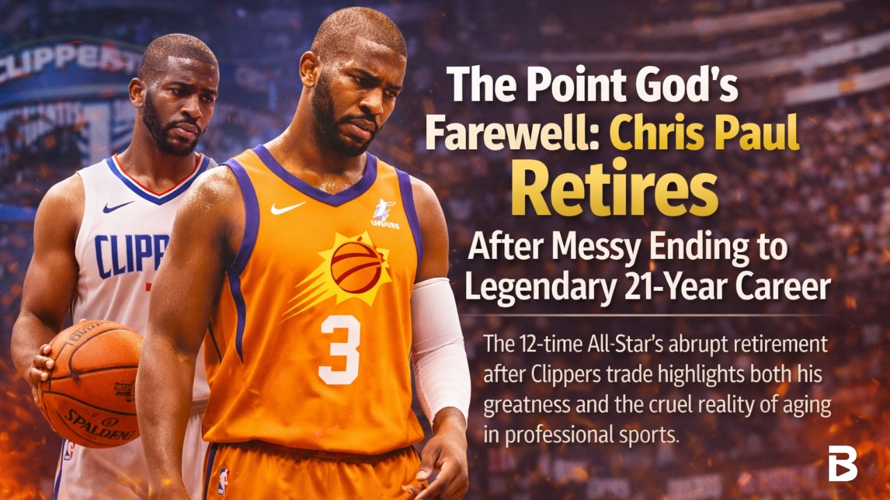The Point God's Farewell: Chris Paul Retires After Messy Ending to Legendary 21-Year Career