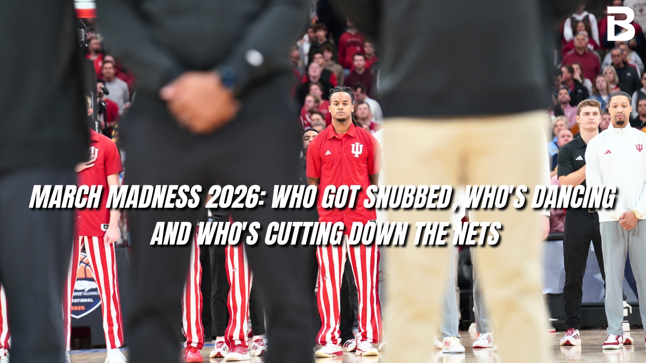 March Madness 2026: Who Got Snubbed, Who's Dancing, and Who's Cutting Down the Nets