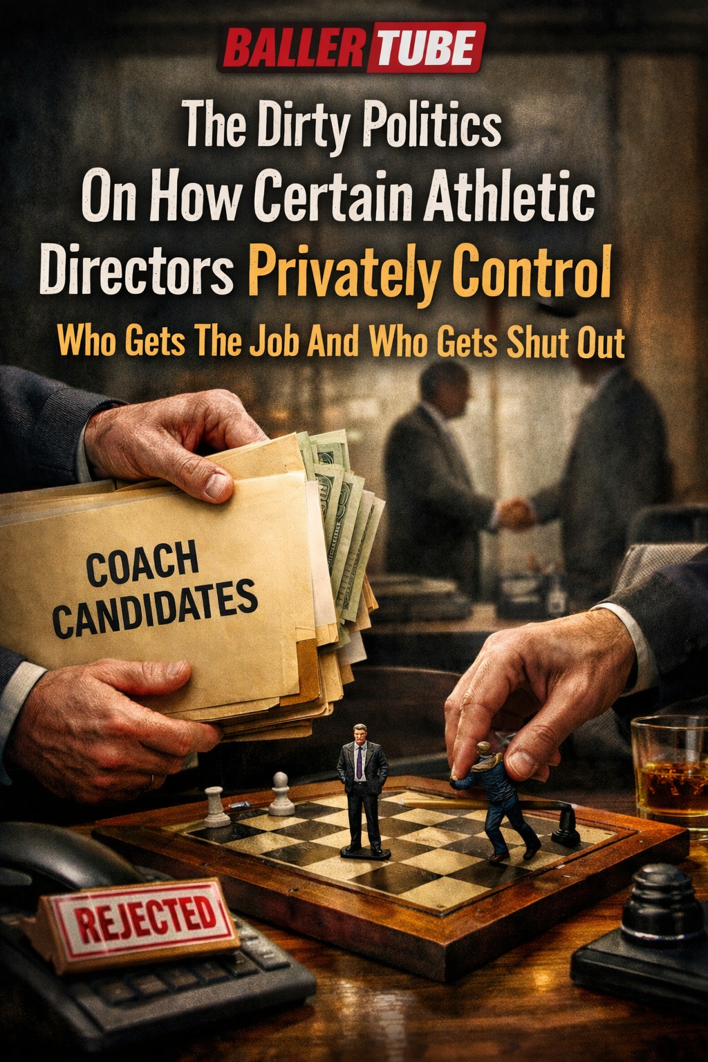 The Dirty Politics On How Certain Athletic Directors Privately Control Who Gets The Job And Who Gets Shut Out