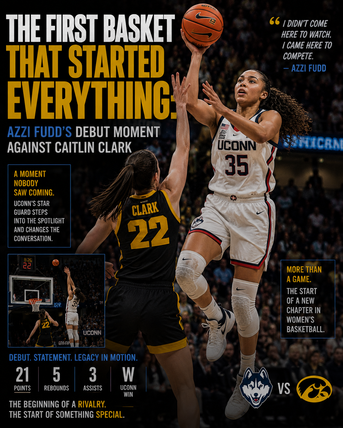 The First Basket That Started Everything: Azzi Fudd's Debut Moment Against Caitlin Clark