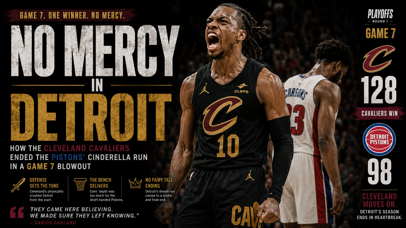 No Mercy in Detroit: How the Cleveland Cavaliers Ended the Pistons' Cinderella Run in a Game 7 Blowout