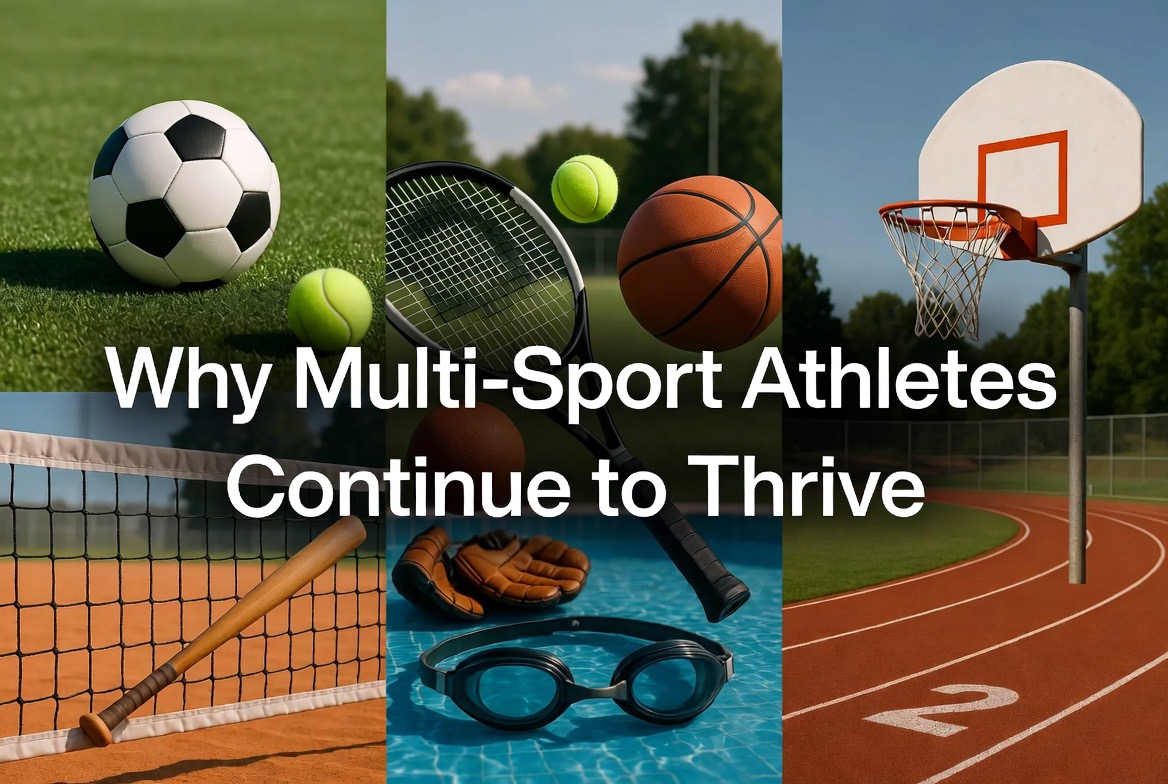 Why Multi-Sport Athletes Continue to Thrive