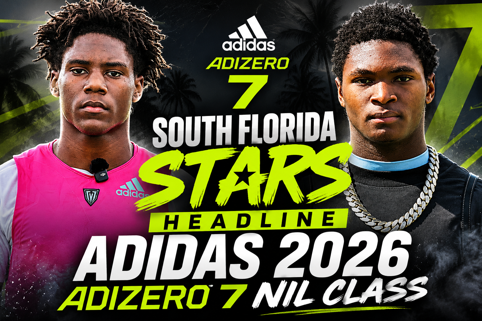 South Florida Stars Headline Adidas 2026 adizero 7 NIL Class