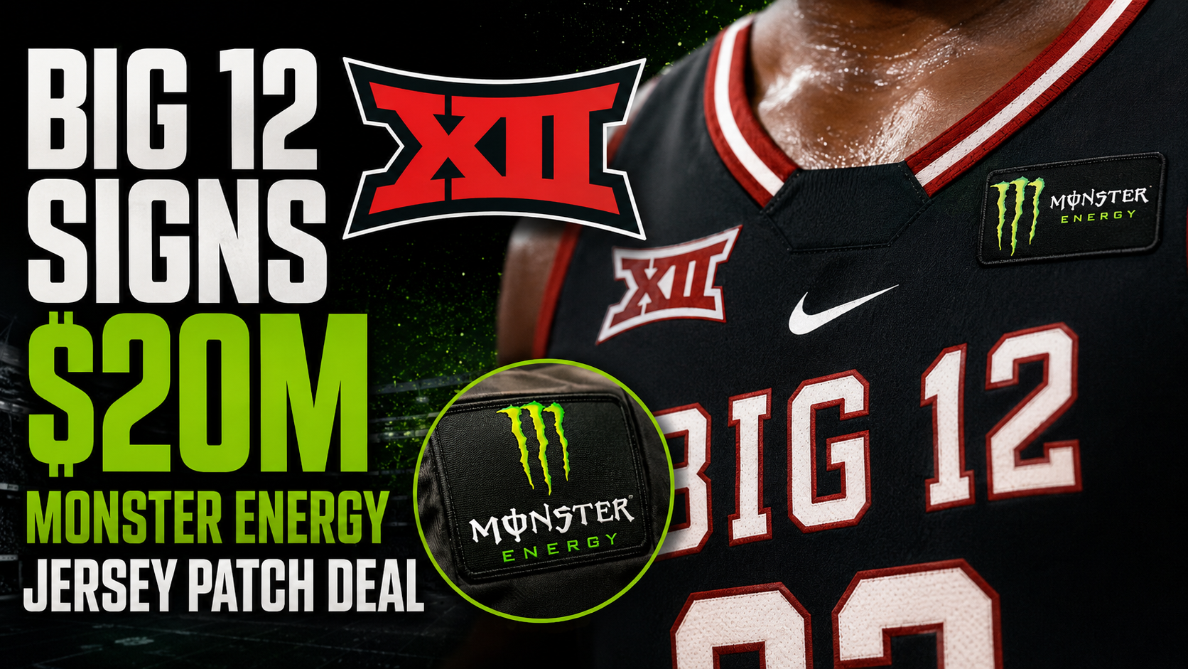 Big 12 Signs $20M Monster Energy Jersey Patch Deal