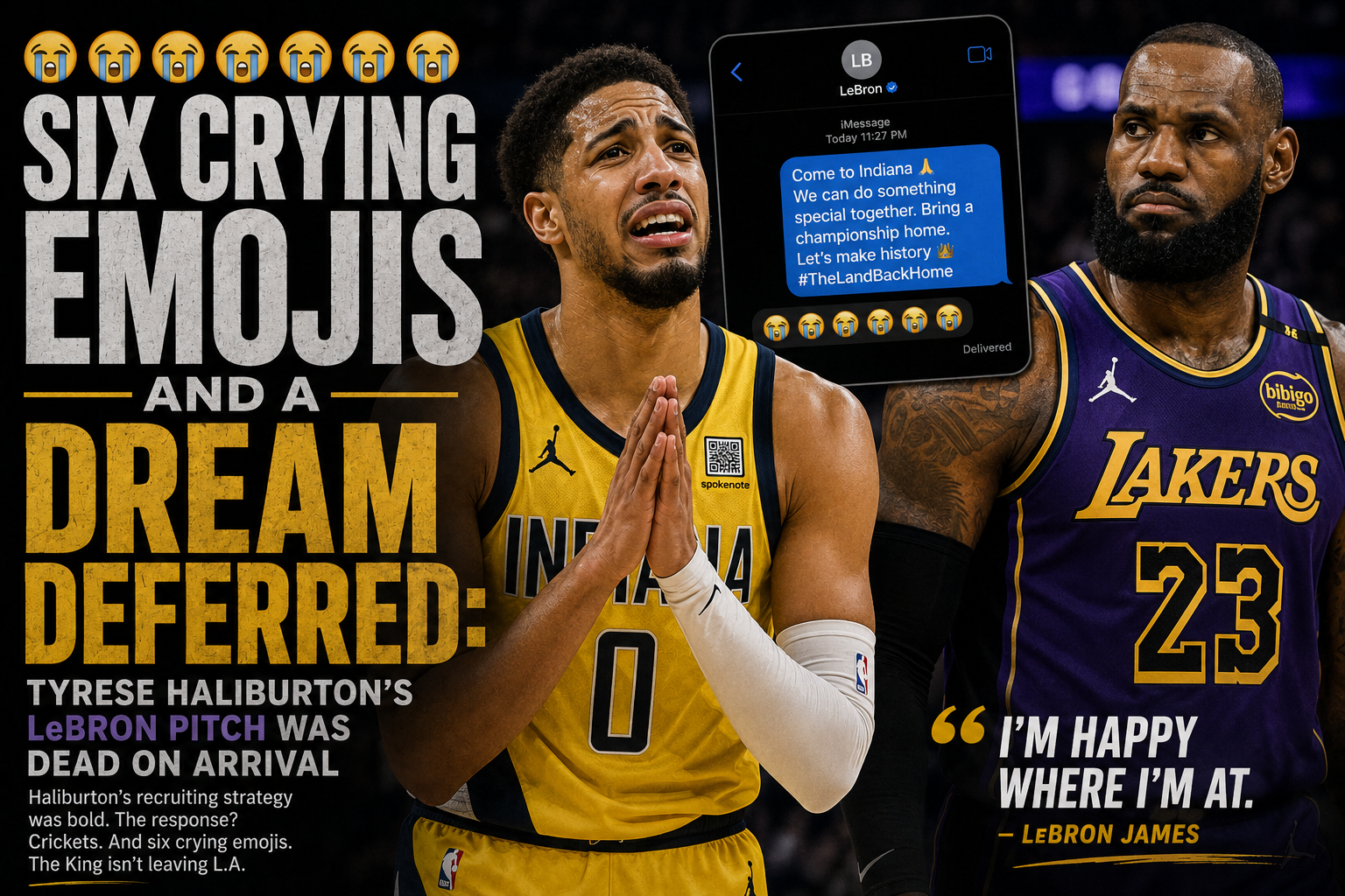 Six Crying Emojis and a Dream Deferred: Tyrese Haliburton's LeBron Pitch Was Dead on Arrival