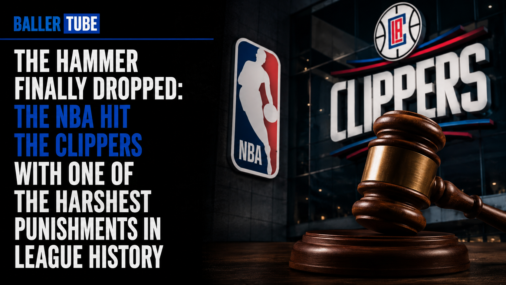The Hammer Finally Dropped: The NBA Hit the Clippers With One of the Harshest Punishments in League History