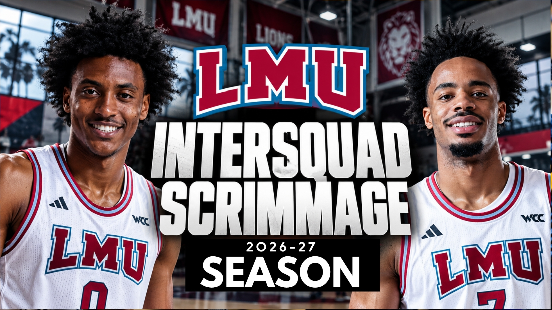 Power Four Transfers Jasai Miles and Mazi Mosley Combine for 45 Points and 9 Threes in LMU Scrimmage, Fueling WCC Title Hopes