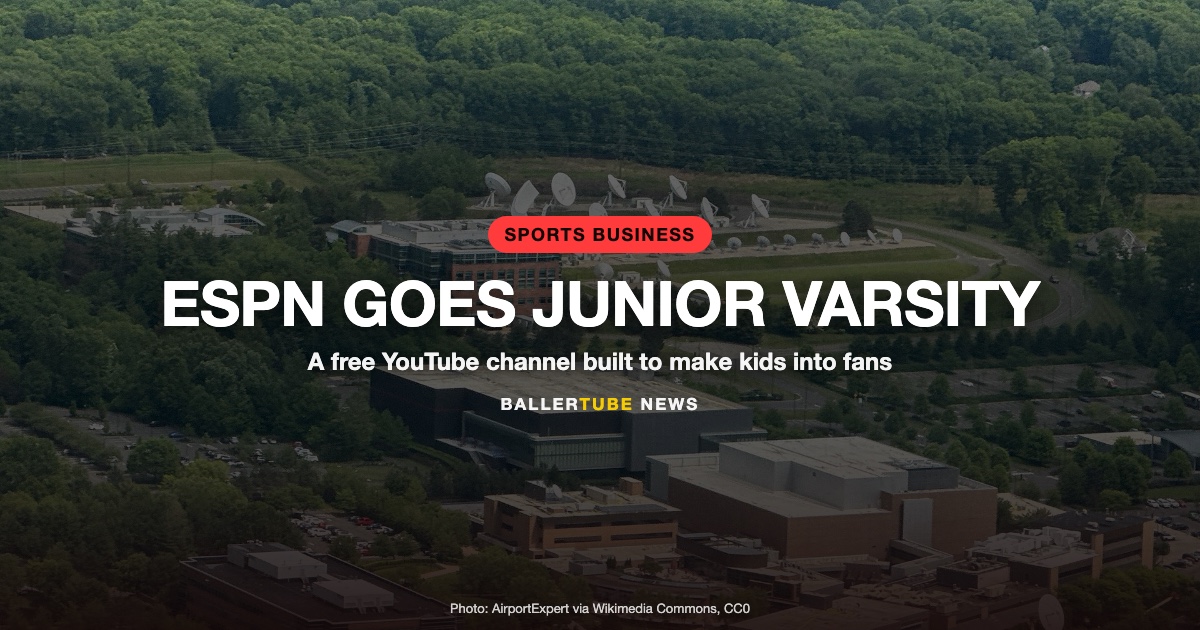 ESPN JV: ESPN Launches a Free YouTube Channel for Kids