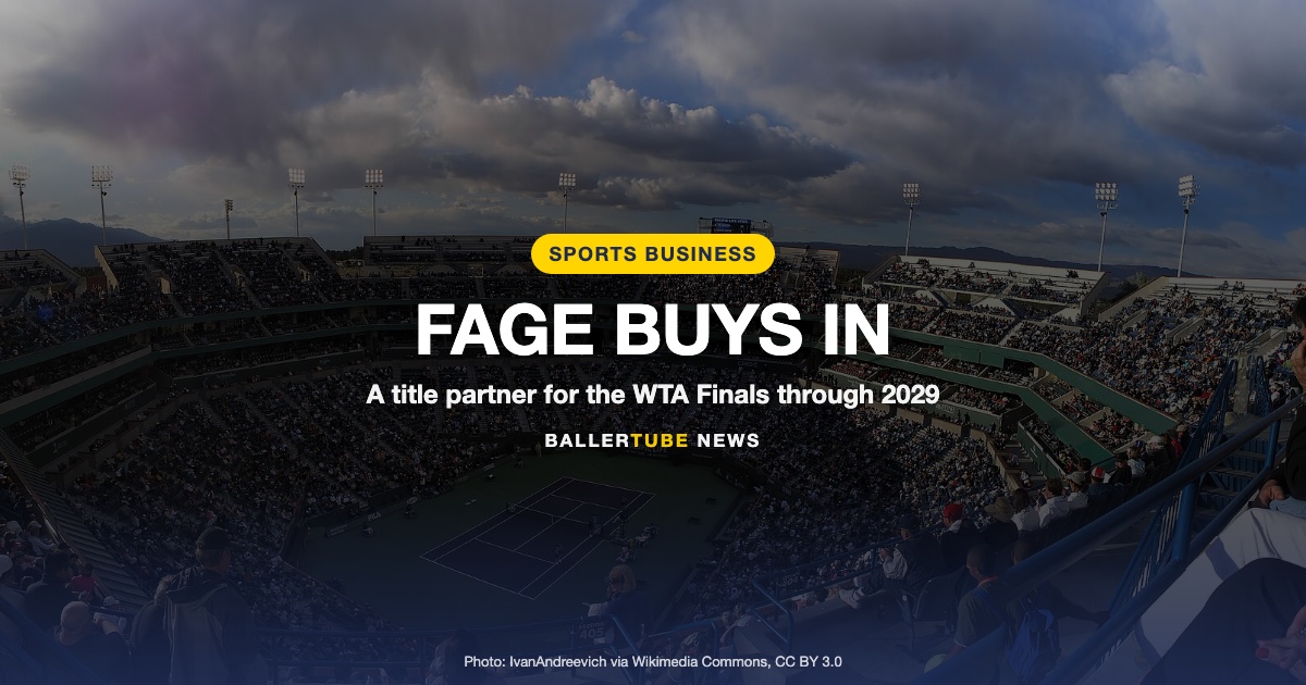Fage Becomes WTA Finals Title Partner Through 2029