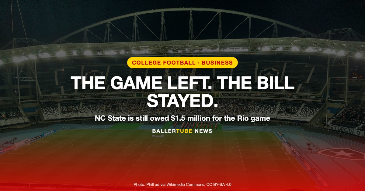 NC State Still Owed $1.5 Million for Canceled Brazil Game, Fans Await Refunds