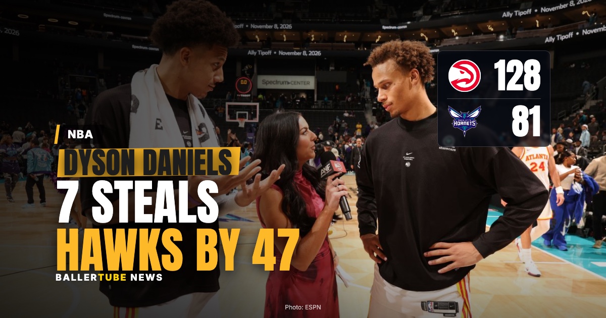 Seven Steals in 23 Minutes: Dyson Daniels Drove the Hawks' 47-Point Rout