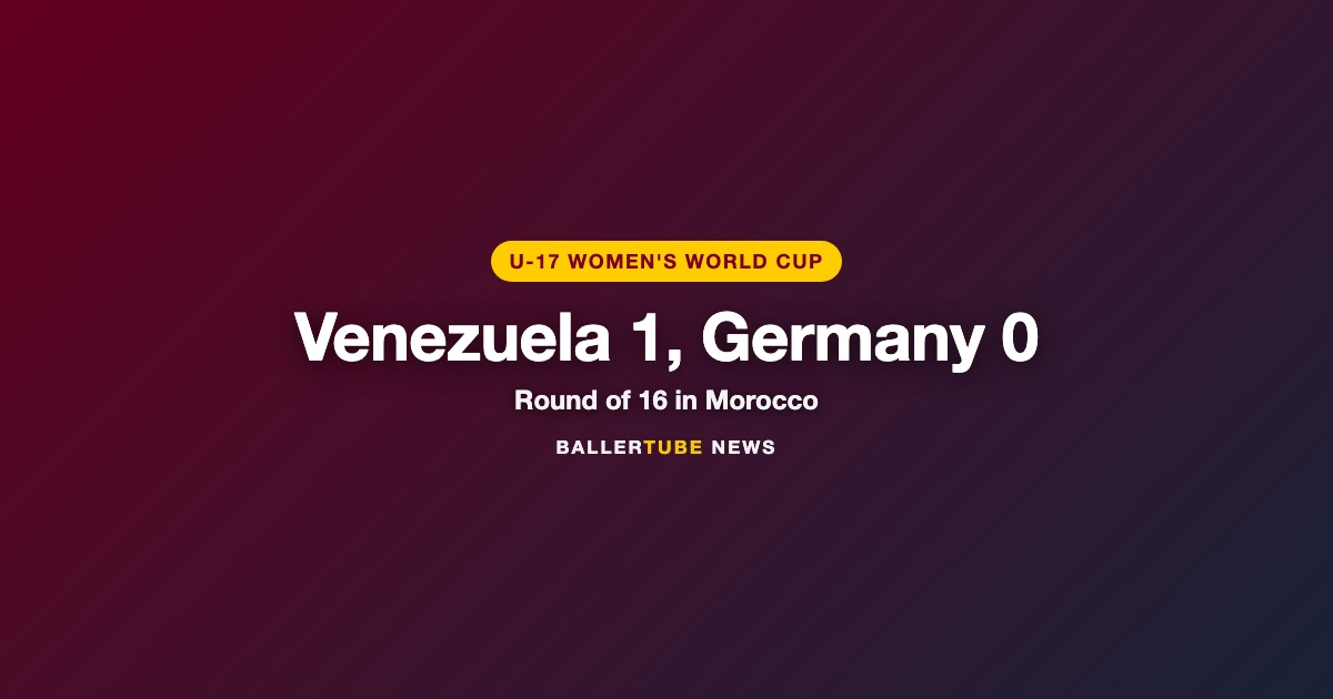 Venezuela Beat Germany 1-0 on 23 Percent of the Ball at the U-17 Women's World Cup