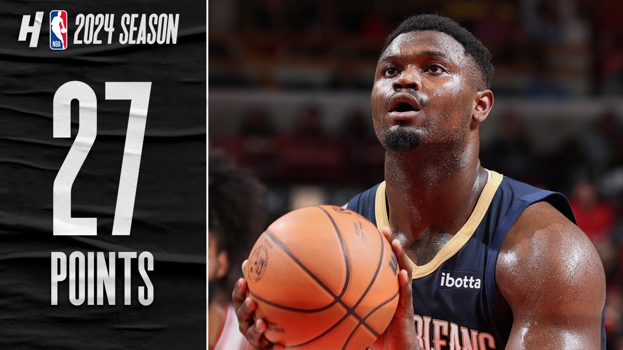 Zion Williamson SOLID 27 PTS vs Bulls FULL Highlights