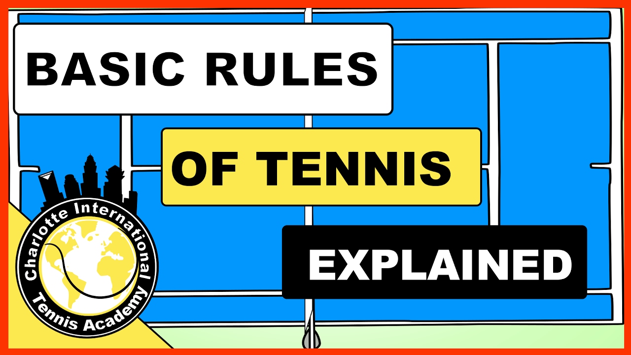 What are the Rules of Tennis How to Keep Basic Score in Tennis