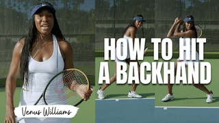 How To Hit A Tennis Backhand With Venus Williams