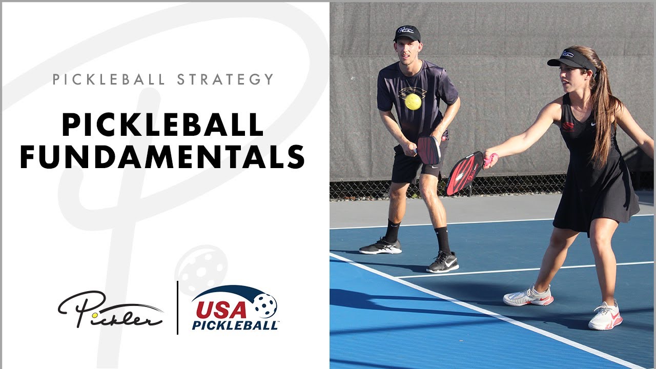 Pickleball Fundamentals