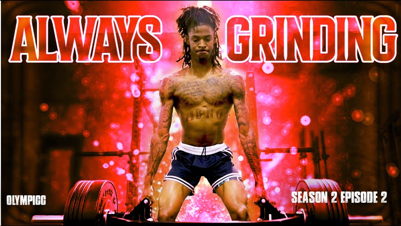 Ja Morant is on his grind