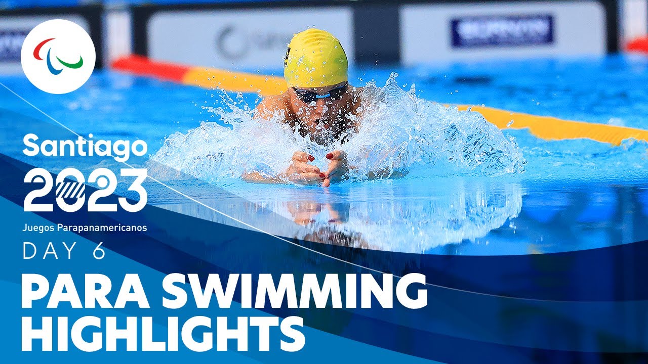 Para Swimming - Day 6 Highlights | Santiago 2023 Parapan American Games