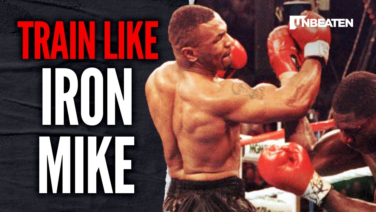 Mike Tyson: How to Train Like a Champion