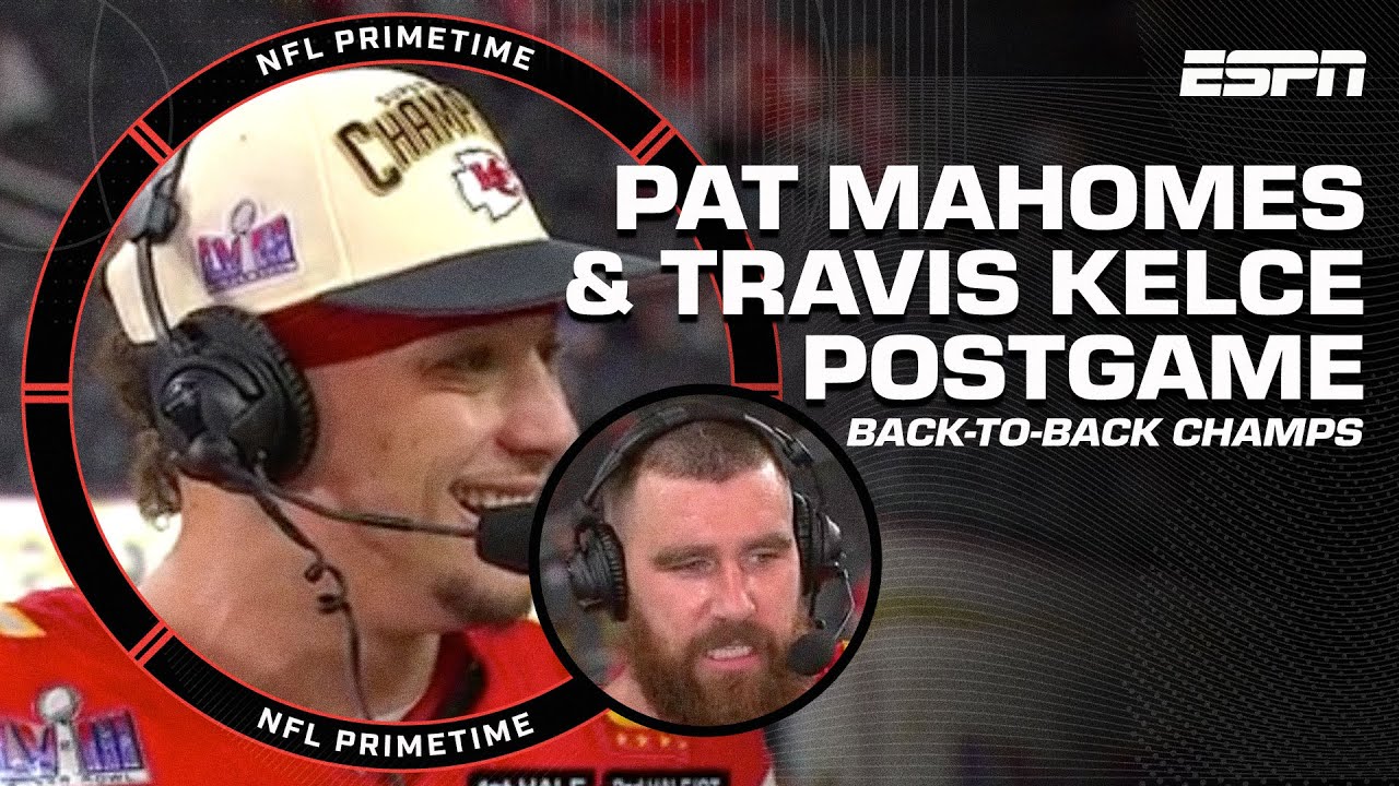 Chiefs' Super Bowl Dominance: Mahomes, Kelce Reflect on Thrilling Victory with NFL Primetime