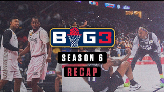 BIG3 Season 6 Global Takeover: From Chicago to London - Season in Review