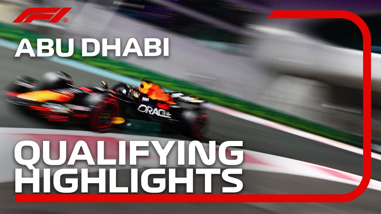 Fast Laps and Intense Rivalries: Qualifying Highlights from the 2023 Abu Dhabi Grand Prix