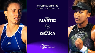 Osaka Prevails in Thrilling Doha Clash Against Martic | 2024 WTA Round 2 Highlights