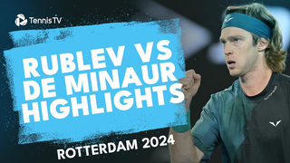 Fireworks on the Court: Andrey Rublev vs Alex de Minaur Highlights | Rotterdam 2024