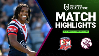 Sydney Roosters vs. Manly-Warringah Sea Eagles | 2024 NRL Pre-Season Challenge | Round 1 Highlights