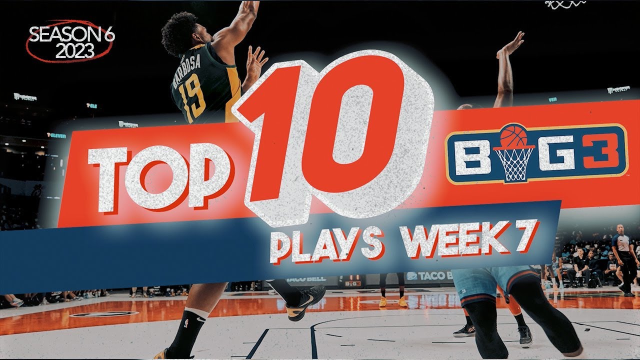 BIG 3 Top 10 Plays | Week 7