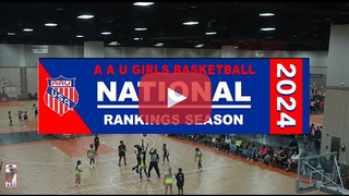 Are You Ready for the 2024 AAU Girls' Basketball National Rankings Season?!