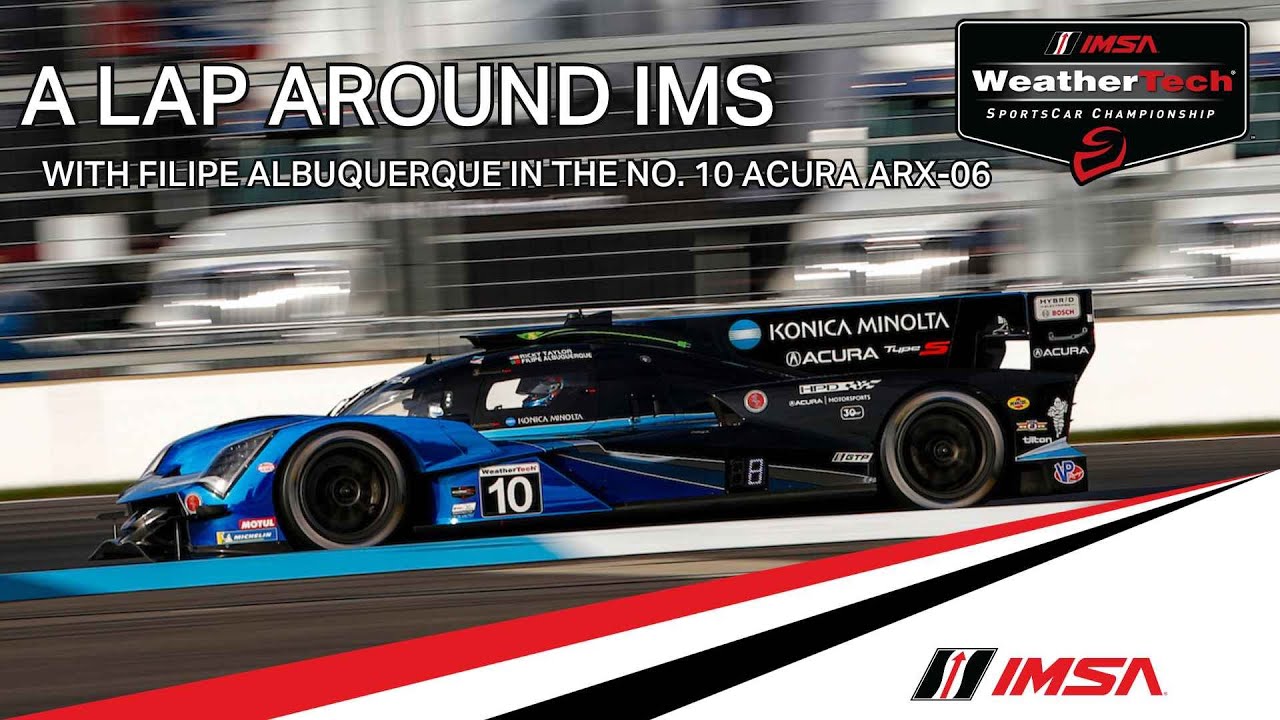 2023 IMSA Lap Around INDY's Road Course with Filipe Albuquerque