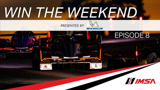Win the Weekend, presented by Michelin, Ep. 8: Wild Finish at Petit Le Mans