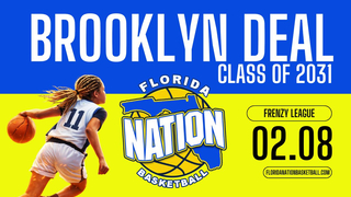Brooklyn Deal (Class of 2031) Tough Drive to the Basket | Florida Nation #11  Tags