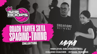 Coach Yahveh Silva Breaks Down Spacing, Movement, and Timing | She Hoop Network