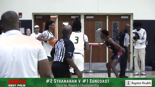 Suncoast SURVIVES Stranahan in OT ? | 55-50 Thriller Sends Chargers to Final Four