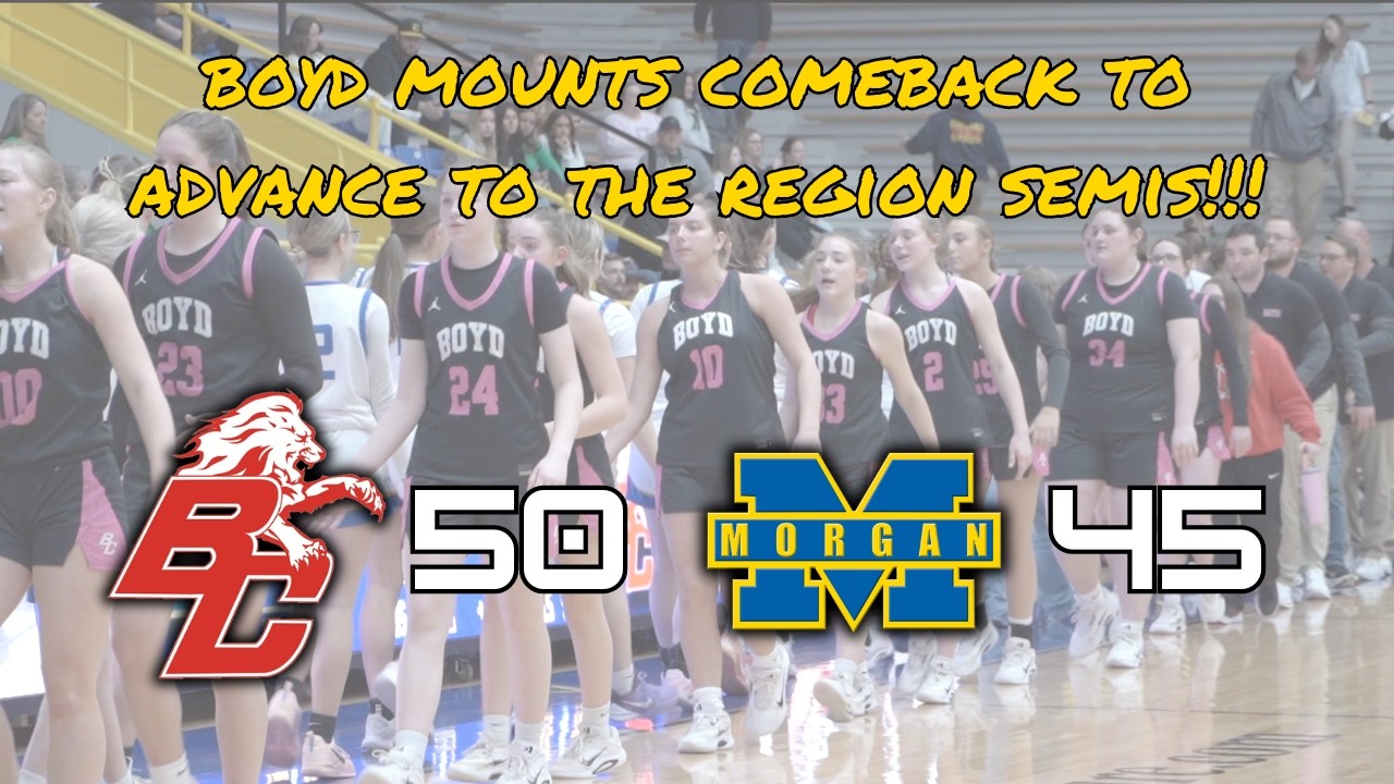 Morgan County vs Boyd County 🔥 Girls 16th Region Quarterfinal | KHSAA Tournament Highlights (3-2-2026)