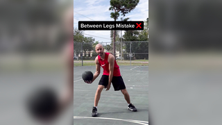 Simple Fix: Through The Legs Done RIGHT ??