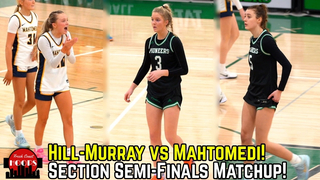 Hill-Murray vs Mahtomedi Intense Section Semi-Finals Matchup!