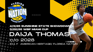 Daija Thomas (C/O 2028) | Florida Nation Basketball Season Highlights | American Heritage F