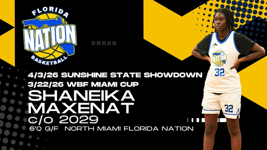 Shaneika Maxenat (C/O 2029) | Florida Nation Basketball Season Highlights | North Miami G/F