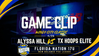 ALYSSA HILL 3FGM, ASSIST VS TX HOOPS ELITE