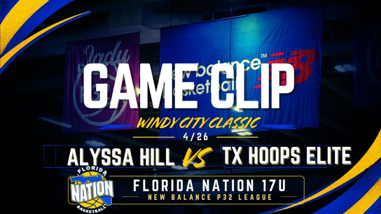 ALYSSA HILL 3FGM, ASSIST VS TX HOOPS ELITE
