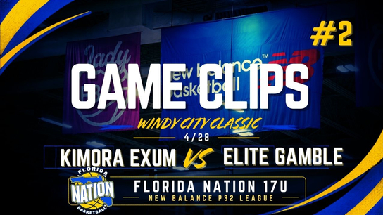 Kimora Exum game clips vs Elite Gamble
