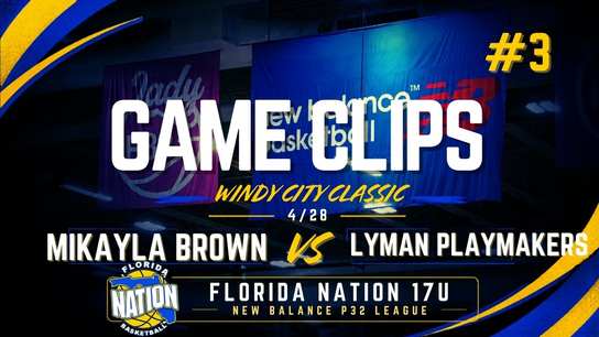 Mikayla Brown vs Lyman Playmakers
